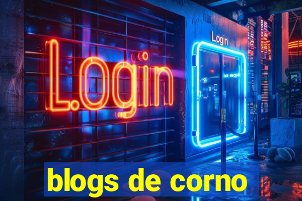 blogs de corno